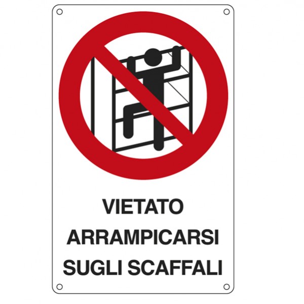 Cartello segnalatore - 16,6x26,2 cm - VIETATO ARRAMPICARSI SUGLI SCAFFALI - alluminio - Cartelli Segnalatori Cartello segnalatore - 16,6x26,2 cm - VIETATO ARRAMPICARSI SUGLI SCAFFALI - alluminio - Cartelli Segnalatori