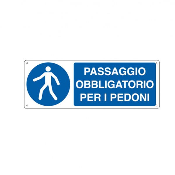 Cartello segnalatore - 35x12,5 cm -PASSAGGIO OBBLIGATORIO PER I PEDONI - alluminio - Cartelli Segnalatori Cartello segnalatore - 35x12,5 cm -PASSAGGIO OBBLIGATORIO PER I PEDONI - alluminio - Cartelli Segnalatori