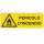 Cartello segnalatore - 35x12,5 cm - PERICOLO D'INCENDIO - alluminio - Cartelli Segnalatori