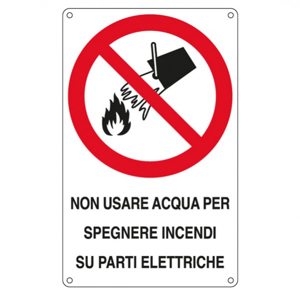 Cartello segnalatore - 16,6x26,2 cm - NON USARE ACQUA PER SPEGNERE INCENDI SU PARTI ELETTRICHE - alluminio - Cartelli Segnalatori Cartello segnalatore - 16,6x26,2 cm - NON USARE ACQUA PER SPEGNERE INCENDI SU PARTI ELETTRICHE - alluminio - Cartelli Segnalatori