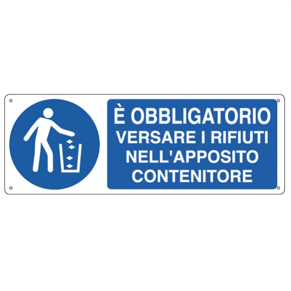 Cartello segnalatore - 35x12,5 cm - E' OBBLIGATORIO VERSARE I RIFIUTI… - alluminio - Cartelli Segnalatori Cartello segnalatore - 35x12,5 cm - E' OBBLIGATORIO VERSARE I RIFIUTI… - alluminio - Cartelli Segnalatori