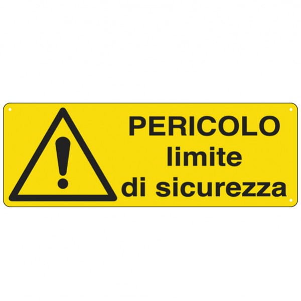Cartello segnalatore - 35x12,5 cm - PERICOLO LIMITE DI SICUREZZA - alluminio - Cartelli Segnalatori Cartello segnalatore - 35x12,5 cm - PERICOLO LIMITE DI SICUREZZA - alluminio - Cartelli Segnalatori