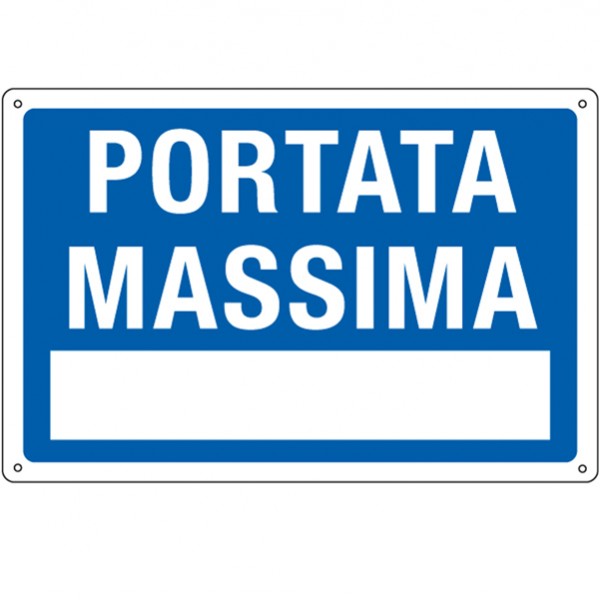 Cartello segnalatore - 30x20 cm - PORTATA MASSIMA - alluminio - Cartelli Segnalatori Cartello segnalatore - 30x20 cm - PORTATA MASSIMA - alluminio - Cartelli Segnalatori