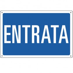 Cartello segnalatore - 30x20 cm - ENTRATA - alluminio - Cartelli Segnalatori
